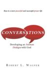 Conversations : Developing an Intimate Dialogue with God - Book