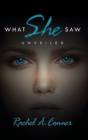 What She Saw : Unveiled - Book