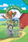 Biff and Becka'S Springtime Escapades - eBook