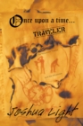Once Upon a Time Traveler : The Reluctant Tourist and the Hitchhiker - eBook