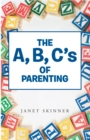 The A, B, C'S of Parenting - eBook