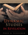 Dynamic Studies in Revelation : Bringing God'S Word to Life - eBook