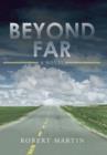 Beyond Far - Book