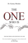 The One Who Is : The Doctrine and Existence of God - eBook
