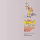 The Pencil Who Did Not Know How to Draw - Book