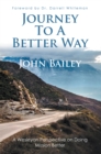Journey to a Better Way : A Wesleyan Perspective on Doing Mission Better - eBook