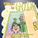 What Is God? - eBook
