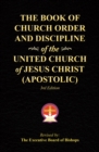 The Book of Church Order and Discipline of the United Church of Jesus Christ (Apostolic) : 3Rd Edition - eBook