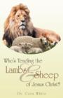 Who's Tending the Lambs & Sheep of Jesus Christ? - Book