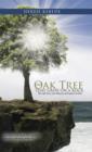 The Oak Tree That Grew on a Rock : The Life Story and Ministry of Prophet Gerbole - Book