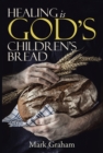 Healing Is God's Children's Bread - eBook