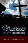 Destitutio Quod Remissio - Book