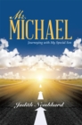 Mr. Michael : Journeying with My Special Son - eBook