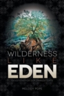 Wilderness Like Eden : Devotions for Our Darkest Days - Book