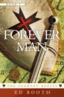 Forever Man : The Journey Begins Book 1 - Book