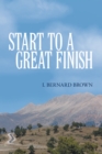 Start to a Great Finish - eBook