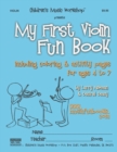 My First Violin Fun Book : including coloring & activity pages for ages 4 to 7 - Book