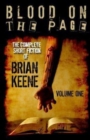 Blood on the Page : The Complete Short Fiction of Brian Keene, Volume 1 - Book