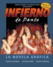 Dante's Inferno : The Graphic Novel: Spanish Edition: Infierno de Dante: La Novela Grafica - Book