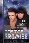 Cosmos' Promise : Cosmos' Gateway Book 4: Cosmos' Gateway Book 4 - Book