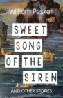 Sweet Song of the Siren : And Other Short Stories - Book