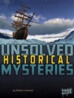 Unsolved Historical Mysteries - Book