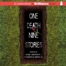One Death, Nine Stories - eAudiobook