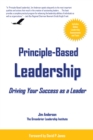 Principle-Based Leadership : Driving Your Success as a Leader - eBook