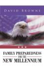 Family Preparedness for the New Millennium - Book