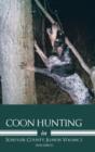Coon Hunting in Schuyler County, Illinois Volume 2 - Book