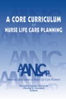 A Core Curriculum for Nurse Life Care Planning - eBook