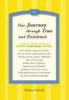 Our Journey Through Time and Existence : 3Rd and Revised Edition - eBook