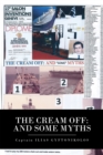 The Cream Off: and Some Myths - eBook