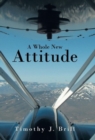 A Whole New Attitude - Book