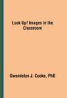 Look Up! Images in the Classroom - Book