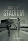 Galvez Stadium - Book
