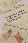 Ann's Letters : A Newly Released Collection of Letters from the American Civil War - Book