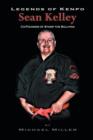 Legends of Kenpo : Sean Kelley: Co-Founder of Stomp the Bullying - Book