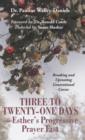 Three to Twenty-One Days-Esther's Progressive Prayer Fast : Breaking and Uprooting Generational Curses - Book
