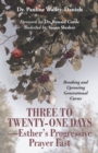 Three to Twenty-One Days-Esther'S Progressive Prayer Fast : Breaking and Uprooting Generational Curses - eBook