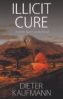 Illicit Cure : A James Ryan Cassidy Novel - eBook