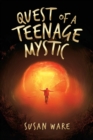 Quest of a Teenage Mystic - Book