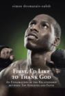First, I'd Like to Thank God : An Exploration of the Relationship Between Top Athletes and Faith - Book