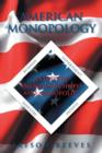 American Monopology : A Study of American Business and Monopolies - Book