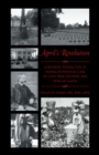 April'S Revolution : A Modern Perspective of American Medical Care of Civil War Soldiers and African Slaves - eBook