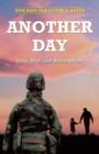 Another Day : Love, War, and Redemption - Book