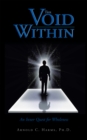 The Void Within : An Inner Quest for Wholeness - eBook
