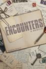 Encounters : A Memoir - Book