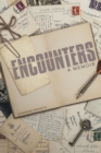 Encounters : A Memoir - eBook