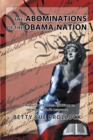 The Abominations of the Obama-Nation : The Audacity of Ruthless Ambitions Vs. the Hope of God'S Assurance - eBook